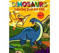 Dinosaur Coloring Book for Kids Ages 4-8