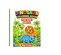 Dinosaur Coloring Book for Kids: Big & Easy Cute Dinosaurs | Ages 3-6 | Simple Coloring Pages for Toddlers & Preschoolers