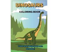 Dinosaur Coloring Book for Kids: Fun and Educational Prehistoric Adventure!