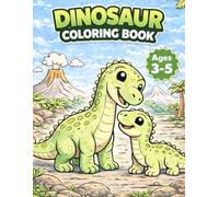Dinosaur Coloring Book: Simple and Cute Dinosaurs for Kids Ages 3-5 - Easy Coloring Pages with Bold Lines