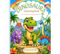 Dinosaur colouring book: 30 Fun & Easy Dinosaur Coloring Pages For Kids Ages 3-8