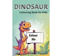 Dinosaur Colouring book for Kids: 6 x 9 inches, 50 Pages | Gift for Vacations, Holidays, Free Times