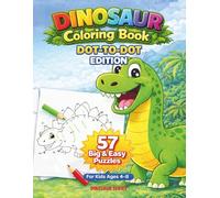 Dinosaur Dot-to-Dot Book for Kids Ages 4-8 - 57 Big & Easy Connect the Dots Puzzles: Fun Dinosaur Number Puzzles with Large, Simple Designs - Perfect for Boys & Girls
