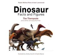 Rubén Molina-Pérez Gonzalo Ángel Ramírez Cruz Dinosaur Facts (Copertina rigida)