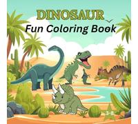 Dinosaur: Fun Coloring Book