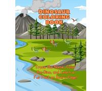 Dinosaur Fun Fact Coloring Book
