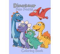 Dinosaur Fun Facts Coloring Book
