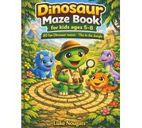 Dinosaur Maze Book for kids ages 5-8: 80 fun Dinosaur mazes - Tiko in the Jungle
