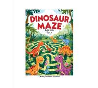 Dinosaur Maze Book Vol. 7 for Kids Ages 4-6: Fun and Easy Dinosaur Mazes for Kids