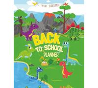 Dinosaur Planner: My First Planner - 8 x 10 Color: 2026-2028