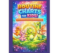 Dinosaur Routine Charts for Kids Ages 3-6: A Fun Morning & Bedtime Routine