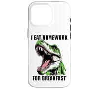 Dinosaur School Kids Humor - I Eat Homework for Breakfast Custodia per iPhone 16 Pro