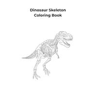 Dinosaur Skeleton Coloring Book