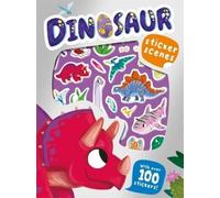 Dinosaur Sticker Scenes (Tascabile) Sticker and Activity Book