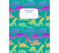 Dinosaur Theme Story Journal with Picture Space | K-2 | Dotted Midline | Primary Composition Journal for Kids | Drawing and Writing | Dinosaur Theme Notebook