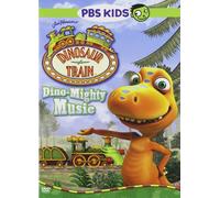 Dinosaur Train: Dino-Mighty Music