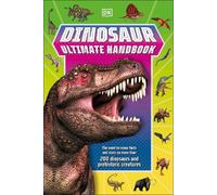 Dinosaur Ultimate Handbook (Tascabile) DK's Ultimate Handbook