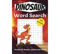 Dinosaur Word Search Book: Word Games with Easy to Read Print about Dinosaurs, Jurassic, Fossils and More | 6x9 inches, 110 pages | 50+ Puzzles ... Gift for Vacations, Holiday and Free Times