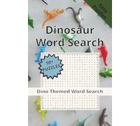 Dinosaur Word Search: Fun Dinosaur Word Search Puzzles