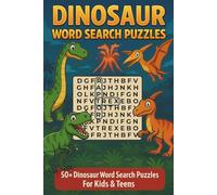 Dinosaur Word Search Puzzle Book: Fun Dinosaur Word Search Puzzles for Kids Ages 6-12 | Educational Activity Book with Prehistoric Creatures, Brain ... Vacations, Holidays | Puzzle Book For Kids