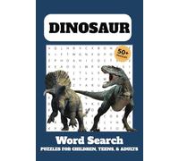 Dinosaur Word Search Puzzle Book: With Easy to Read Print about Dinosaur, Jurassic, Fossils, & More! 6x9, 110 Pages