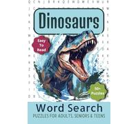 Dinosaur Word Search Puzzle Book: Word Search with Easy to Read Print about Dinosaurs, Fossils, Paleontology and More | 6x9 inches, 110 pages | 50+ ... … Gift for Vacations, Holidays and Free Times