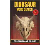 Dinosaur Word Search Puzzle Book: Word Searches with Easy to Read Print about Dinosaur, Prehistoric, Jurassic and More | 6x9 inches, 110 pages | 50+ ... for Dino Lovers, Vacations and Free time!