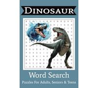 Dinosaur Word Search Puzzle Book: Word Searches with Easy-to-Read Print about Dinosaurs, Fossils, Reptiles and More | 6x9 inches, 110 pages | 50+ Puzzles ... Gift for Vacations, Holidays and Fun