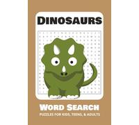 Dinosaur Word Search Puzzle Book: Word Searches with Easy to Read Print about Dinosaurs, Jurassic, Paleontology, and More | 6x9 inches, 110 pages | ... Gift for Vacations, Holidays, and Free Times