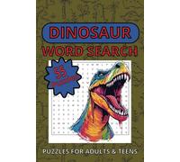 Dinosaur Word Search Puzzle Book: Word Searches With Easy To Read Print About Dinosaurs, Mesozoic Marine Reptiles and More | 6x9 Inches, 110 Pages | 55 Puzzles