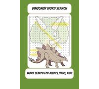 Dinosaur Word Search Puzzle: Learn Dinosaurs, Fossils, Prehistoric Life, and Paleontology Terms in 55 Engaging Word Search Puzzles | 6x9 inches | 110 ... Ideal for Holidays, Vacations, and Free Time
