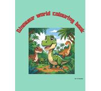 Dinosaur world colouring book