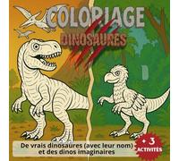 Dinosaures vrais et imaginaires - cahier de coloriage + activités