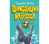 Dinosauri alla riscossa