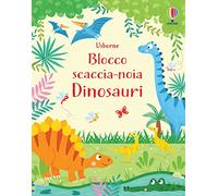 Dinosauri. Blocco scaccia-noia. Ediz. a colori