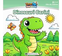 Dinosauri Carini: Libro da Colorare per Bambini 2-4 Anni