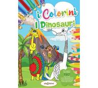 Dinosauri. Colorini. Ediz. illustrata