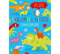 Dinosauri. Coloro e gioco. Ediz. a colori