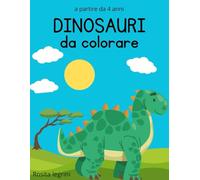 Dinosauri da colorare: Colorare dinosauri divertenti per stimolare la creativita' dei bambini. Ideale per piccoli esploratori dai 4 anni in su.