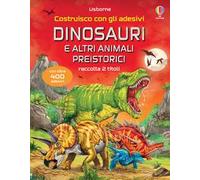 Dinosauri e altri animali preistorici. Con adesivi