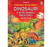 Dinosauri e altri animali preistorici. Con adesivi