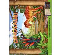 Dinosauri. Ediz. illustrata