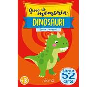 Dinosauri. Gioco di memoria. Trova le coppie! Ediz. a colori. Con 52 carte di memoria