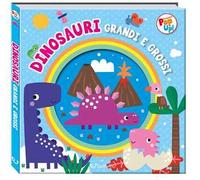 Dinosauri grandi e grossi. Fantastici pop-up! Ediz. a colori