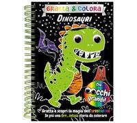 Dinosauri. Gratta e colora. Ediz. a colori