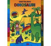 Dinosauri. Grattalibro. Ediz. a colori. Ediz. a spirale. Con gadget