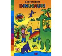 Dinosauri. Grattalibro. Ediz. a spirale