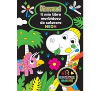 Dinosauri. Il mio libro morbidoso da colorare. Ediz. a spirale