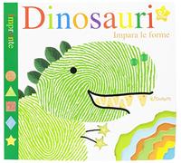 Dinosauri. Impara le forme. Impronte. Ediz. a colori