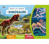 Dinosauri. Imparo con i magneti. Ediz. a colori. Con 39 magneti. Con tabellone [